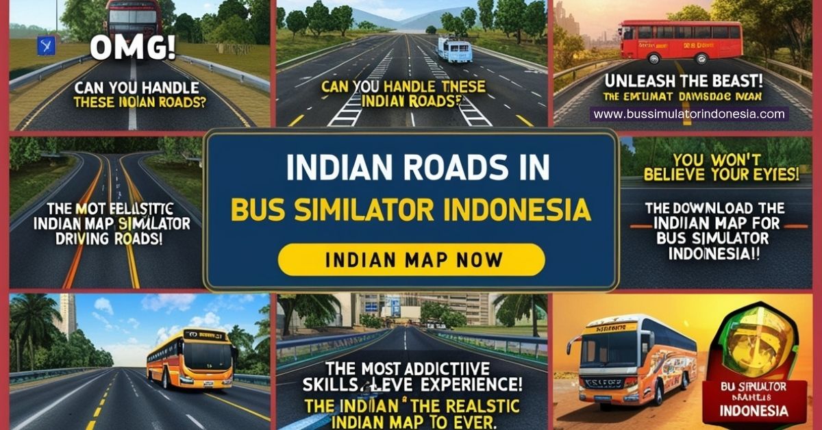 Bus Simulator Indonesia Indian Map Download