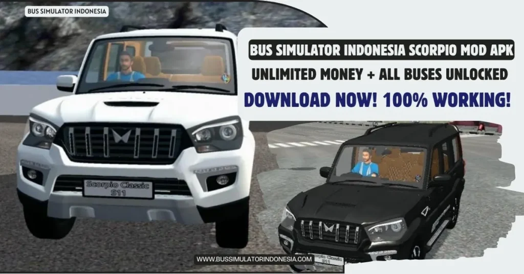 Bus Simulator Indonesia Scorpio APK & MOD Download (Unlimited Money, Unlocked Buses)